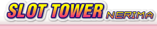 SLOT TOWER NERIMA